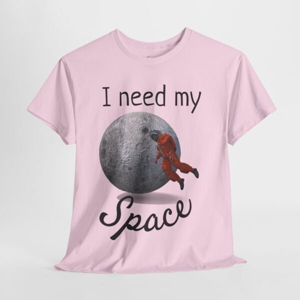 I Need My Space T-Shirt – Funny Astronaut Moon Graphic Tee Unisex Tee - Image 2