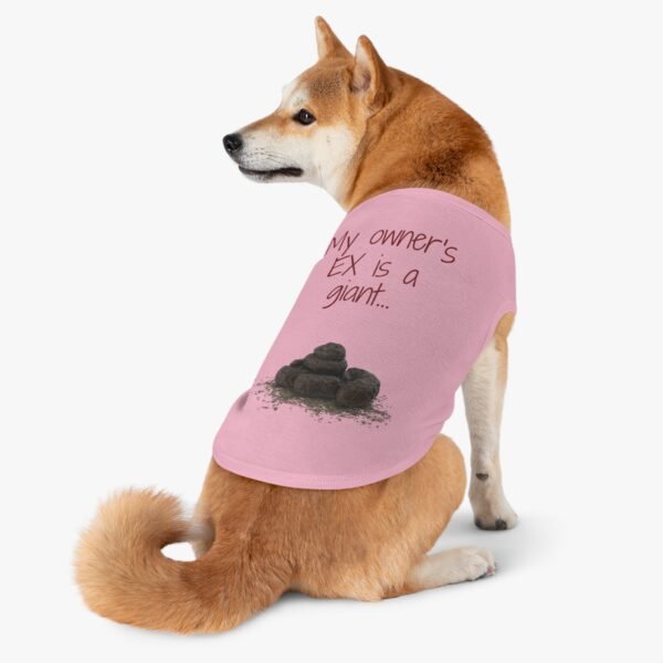 My Owner’s Ex Is a Giant 💩 – Funny Dog Tank Top  for Humor Lovers