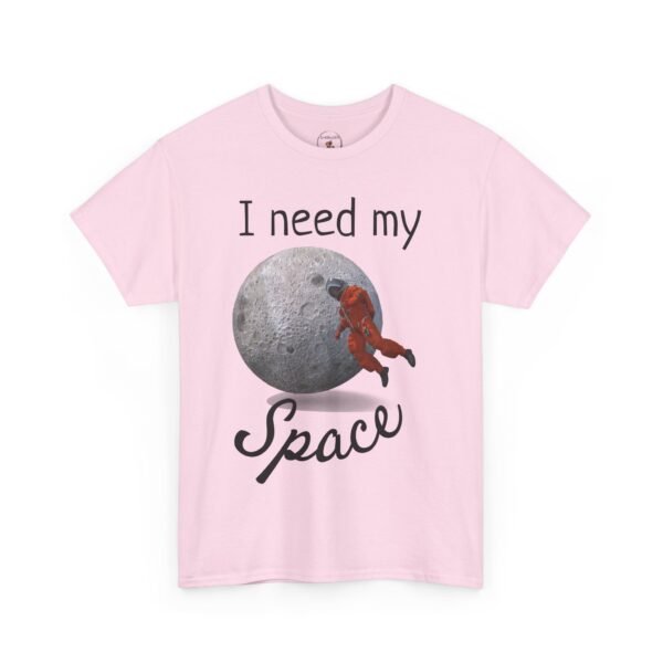 I Need My Space T-Shirt – Funny Astronaut Moon Graphic Tee Unisex Tee - Image 3