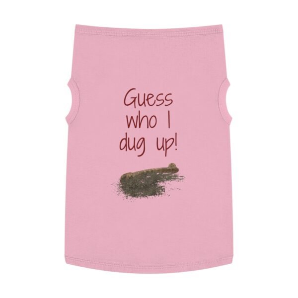 Guess Who I Dug Up? – Funny Dog breakup Tank Top  for Humour Lovers - Image 31