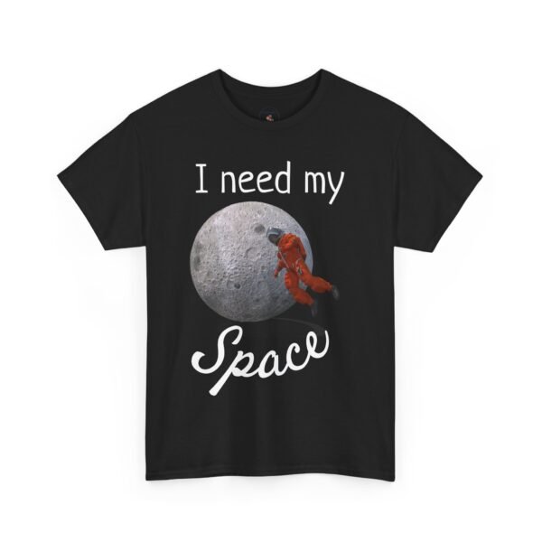 I Need My Space T-Shirt – Funny Astronaut Moon Graphic Tee Unisex Tee - Image 27