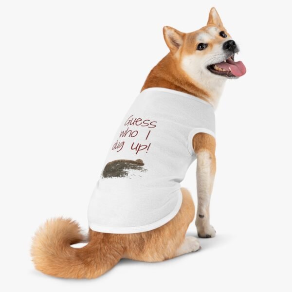 Guess Who I Dug Up? – Funny Dog breakup Tank Top  for Humour Lovers - Image 35