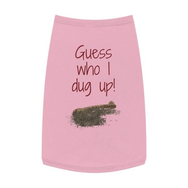 Guess Who I Dug Up? – Funny Dog breakup Tank Top  for Humour Lovers - Image 22