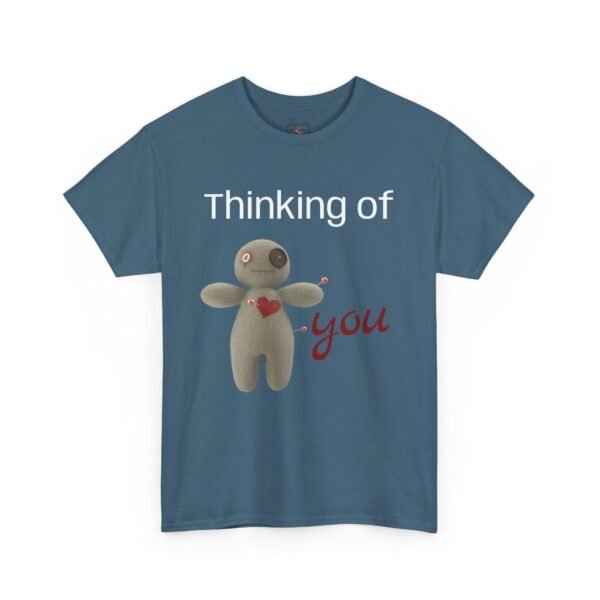 Thinking of You Voodoo Doll T-Shirt  Sarcastic Love Unisex Tee - Image 26